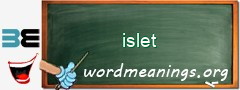 WordMeaning blackboard for islet